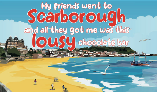Lousy Scarborough Chocolate Bar