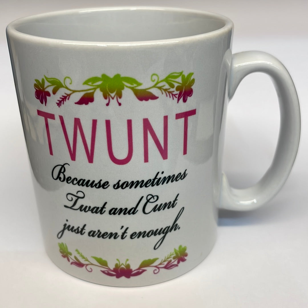 Taza TWUNT grosero