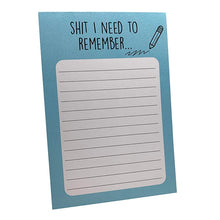 Shit I Need to Remember Memo Pad - The Scarborough Joke Shop