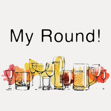 My Round! - The Scarborough Joke Shop