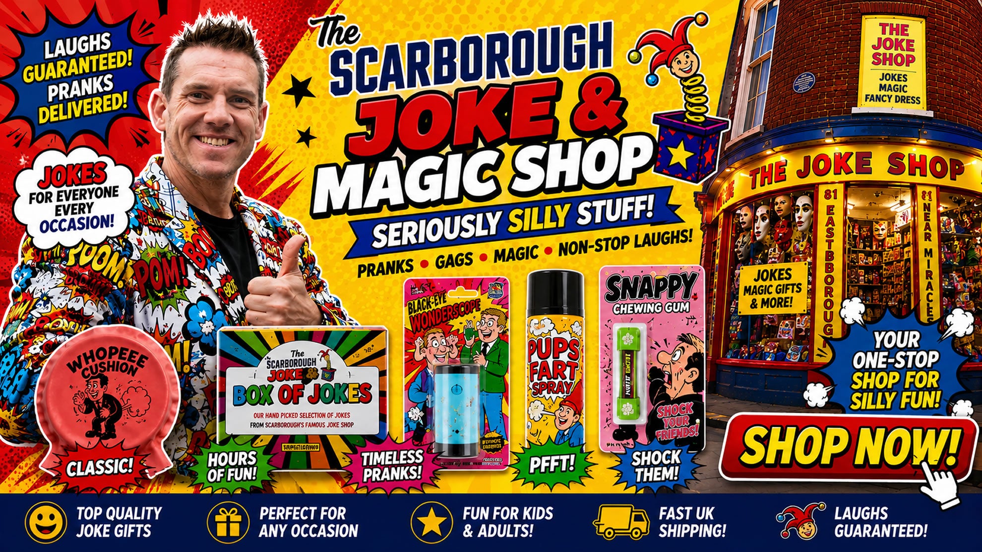 Promotional image for Scarborough Joke Shop with a man in a colorful jacket and various joke products.