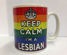 Keep Calm I'm a Lesbian Rainbow Mug - The Scarborough Joke Shop