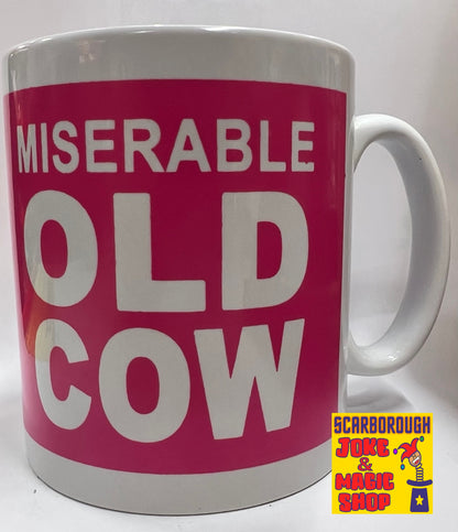 Miserable Old Cow Mug