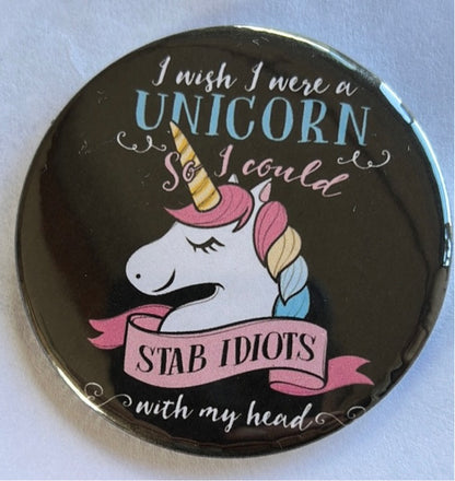 Funny Slogan Badge (58mm) - Assorted